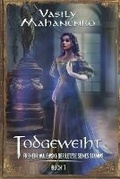 Cover: Todgeweiht Buch 7 - Magic Dome Books
