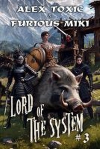 Enlarge image Cover: Lord of The System (Book 3) - Magic Dome Books