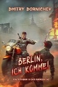 Cover: Berlin, ich komme! (Ein Refugium in der Raumzeit Buch 2) - Magic Dome Books