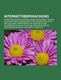 Bild: Internetuberwachung - Books LLC, Wiki Series