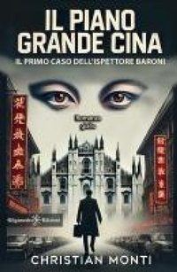 Abbildung von: Il piano Grande Cina - Gilgamesh Edizioni