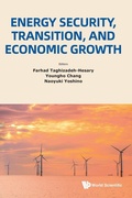 Cover: Energy Security, Transition, And Economic Growth - World Scientific Publishing Co Pte Ltd