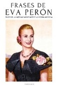 Cover: Frases de Eva Peron - escribirte