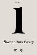 Cover: Buenos Aires Poetry n degrees1 (Nueva Epoca) - BUENOS AIRES POETRY