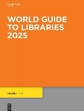 Cover: World Guide to Libraries 2025 - K G Saur Verlag