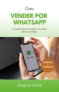 Cover: Como Vender por WhatsApp - Bibloteca Inspiracional