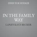 Cover: In the Family Way - HarperCollins