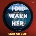Cover: I Did Warn Her - HarperCollins