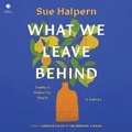 Cover: What We Leave Behind - HarperCollins