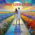 Cover: Men Like Gods - Martha H. Weller