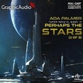 Cover: Perhaps the Stars (1 of 3) [Dramatized Adaptation] - Graphic Audio