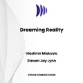 Cover: Dreaming Reality - DREAMSCAPE MEDIA