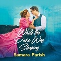 Cover: While the Duke Was Sleeping - DREAMSCAPE MEDIA