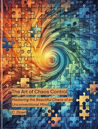 Abbildung von: The Art of Chaos Control - Christopher Down
