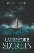 Cover: Lakeshore Secrets - Draft 2 Digital