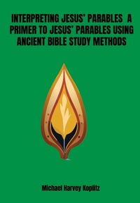 Abbildung von: Interpreting Jesus' Parable - Michael Koplitz