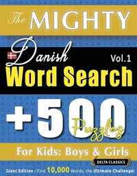 Abbildung von: The Mighty Danish Word Search - 500 Puzzles for Kids - LINGUAS CLASSICS