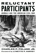 Bild: Reluctant Participants: Animals and the American Civil War - BOOKBABY