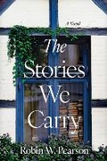 Cover: The Stories We Carry - Tyndale Fiction