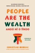 Cover: People Are the Wealth - Tyndale Elevate