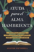 Cover: Ayuda Para El Alma Hambrienta - Tyndale House Publishers