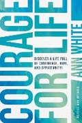 Cover: Courage for Life - Tyndale Momentum