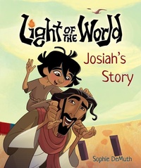 Enlarge image Cover: Light of the World: Josiah's Story - Tyndale Kids