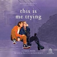 Abbildung von: This Is Me Trying - Recorded Books, Inc.