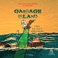 Cover: Garbage Island - Recorded Books