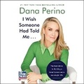 Cover: I Wish Someone Had Told Me . . . - HarperCollins