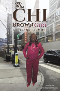 Abbildung von: The CHI Brown Girl - Austin Macauley Publishers LLC