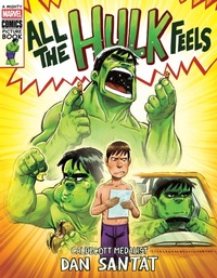 Abbildung von: All the Hulk Feels (A Mighty Marvel Comics Picture Book) - Abrams Books for Young Readers