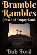 Cover: Bramble Rambles - Scriptoria Press