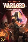Cover: Warlord of the Unraveling - Galaxy's Edge Press