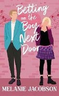 Cover: Betting on the Boy Next Door - Center Point