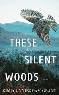 Cover: These Silent Woods - Center Point