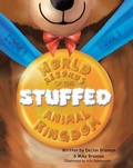 Cover: World Records of the Stuffed Animal Kingdom - Fulton Books, Inc.