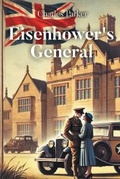 Cover: Eisenhower's General - Page Publishing, Inc.