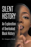 Bild: Silent History - Christian Faith Publishing, Inc.
