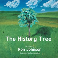 Enlarge image Cover: The History Tree - Christian Faith Publishing, Inc.