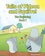 Cover: Tails of Pigeon and Squirrel - Christian Faith Publishing