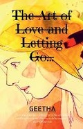 Cover: The Art of Love and Letting Go... - Notion Press