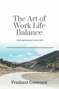 Cover: The Art of Work Life Balance - Notion Press
