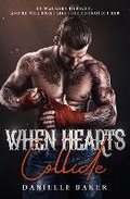 Cover: When Hearts Collide - Danielle Baker