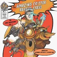 Enlarge image Cover: The Amazing Critter Rescue Crew - Bg&r Publishing