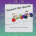 Cover: Jackie's Pet Racing - Tree Trunk Readers