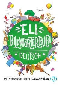 Abbildung von: ELI Bildwörterbuch Deutsch - Klett