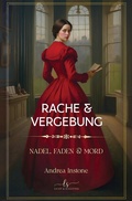 Cover: Rache & Vergebung - Licht & Schatten