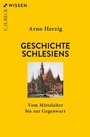 Bild: Geschichte Schlesiens - C.H.BECK