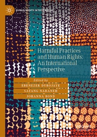 Enlarge image Cover: Harmful Practices and Human Rights: An International Perspective - Palgrave Macmillan